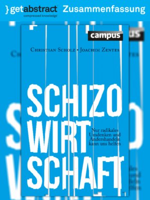 cover image of Schizo-Wirtschaft (Zusammenfassung)